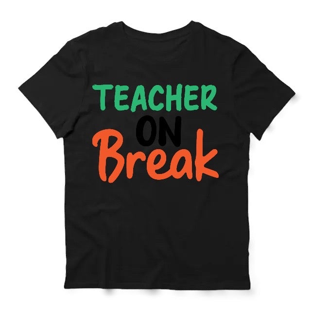 Teacher On Break