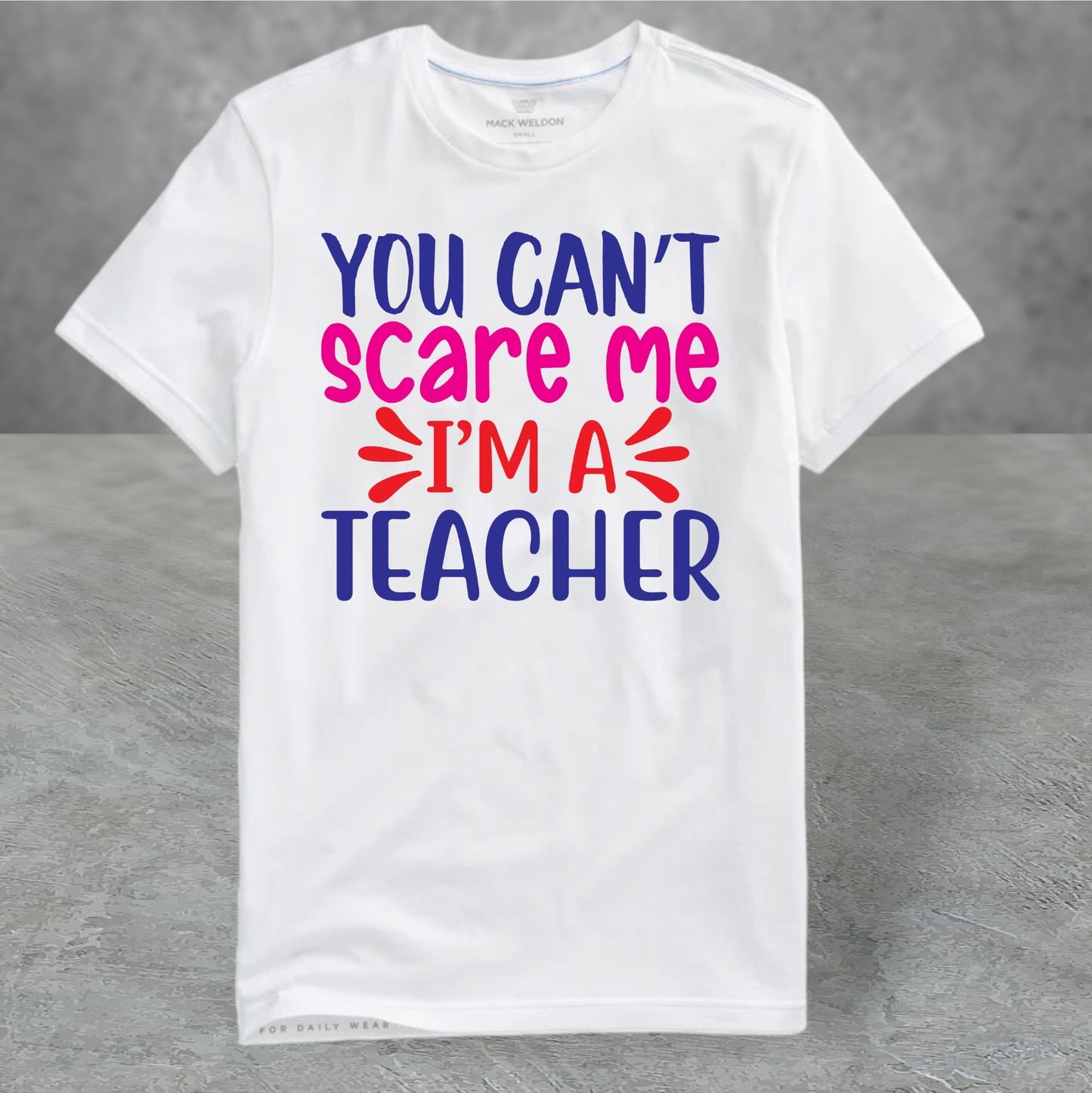 Can’t Scare A Teacher