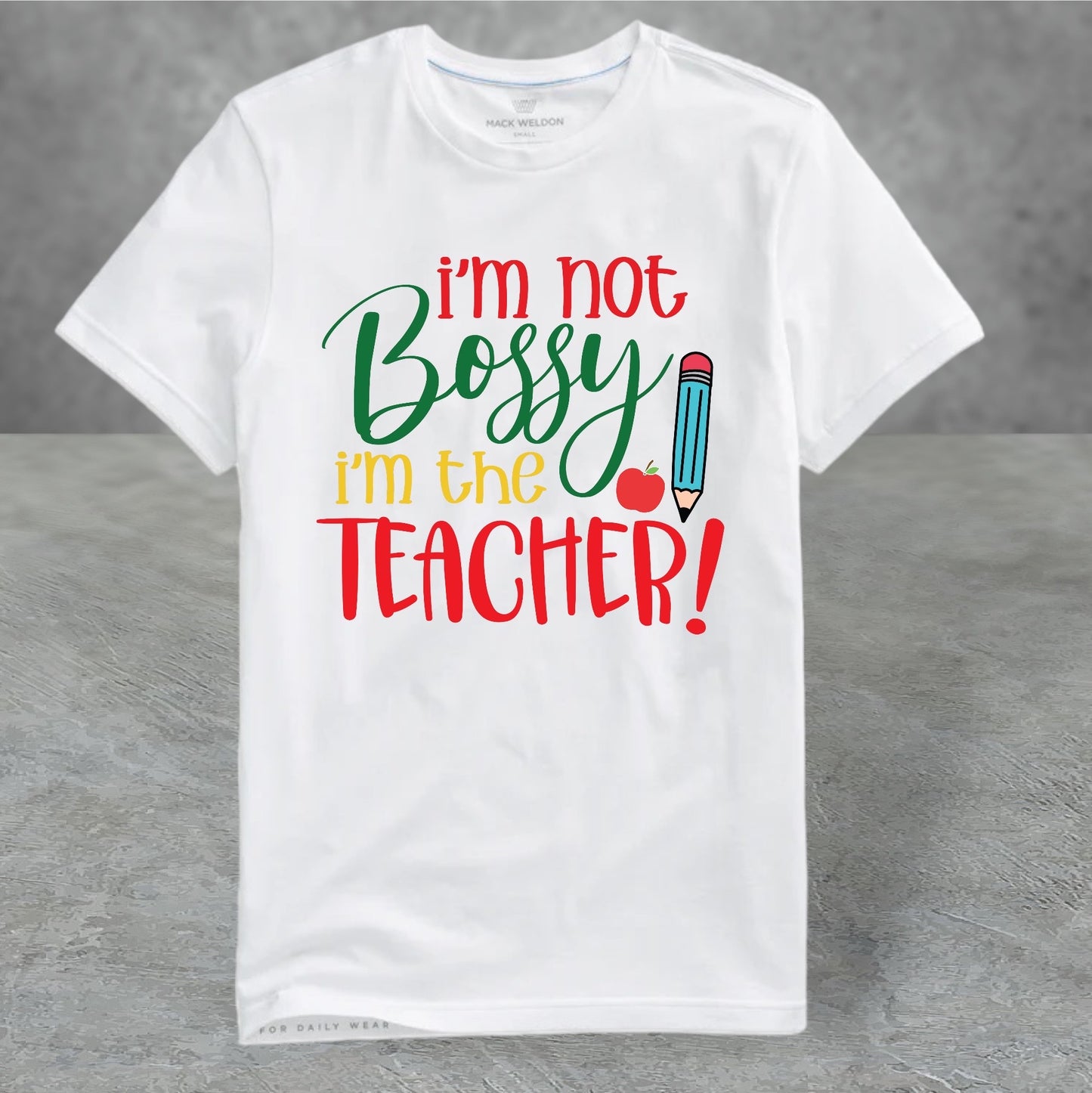 I’m Not Bossy Teacher